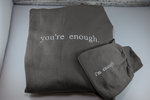 Empowering Positive Affirmation Sweatshirt: 'You're Enough' on Chest & 'I'm Enough' on Sleeve