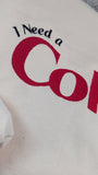 I Need a Diet Cola Hoodie - Vintage Style Embroidered Caffeine Fan Sweatshirt - Cozy Cream Pick-Me-Up Top for Soda Lovers & Moms