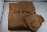 Empowering Positive Affirmation Sweatshirt: 'You're Enough' on Chest & 'I'm Enough' on Sleeve