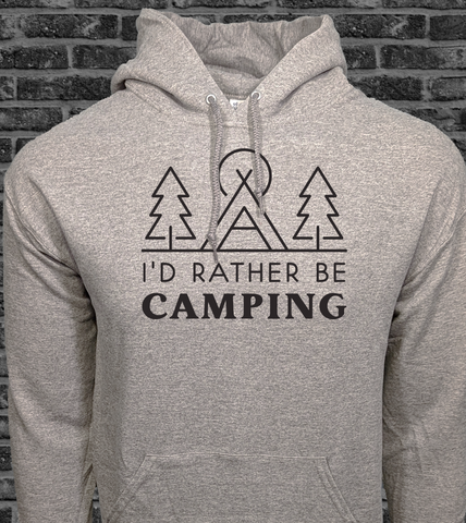 I'd rather be camping oxford grey gray hoodie sweatshirt