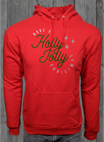 Have a Holly Jolly Christmas Hoodie